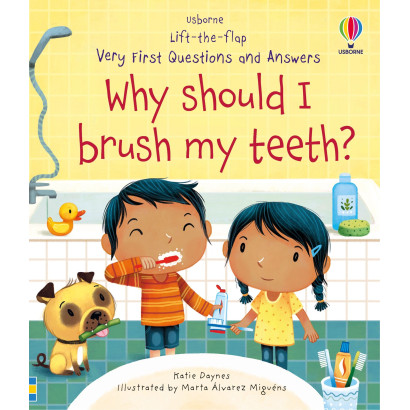 Why Should I Brush My Teeth?