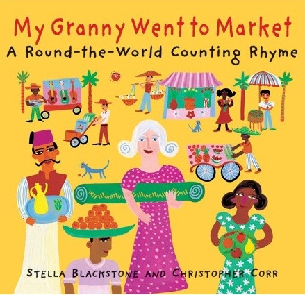 książka My Granny Went to Market. A Round-the-World Counting Rhyme